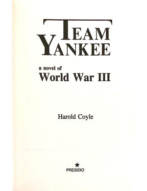 Team Yankee: A Novel Of World War Iii,New