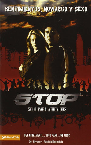 Stop: Sentimientos, noviazgo y sexo: Solo para atrevidos (Spanish Edition),Used
