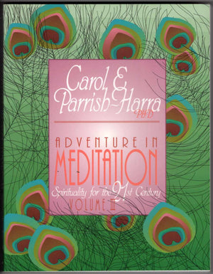 Adventure In Meditation: Spirituality For The 21St Century: 3,Used