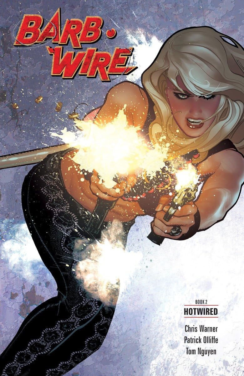 Barb Wire Book 2: Hotwired,Used