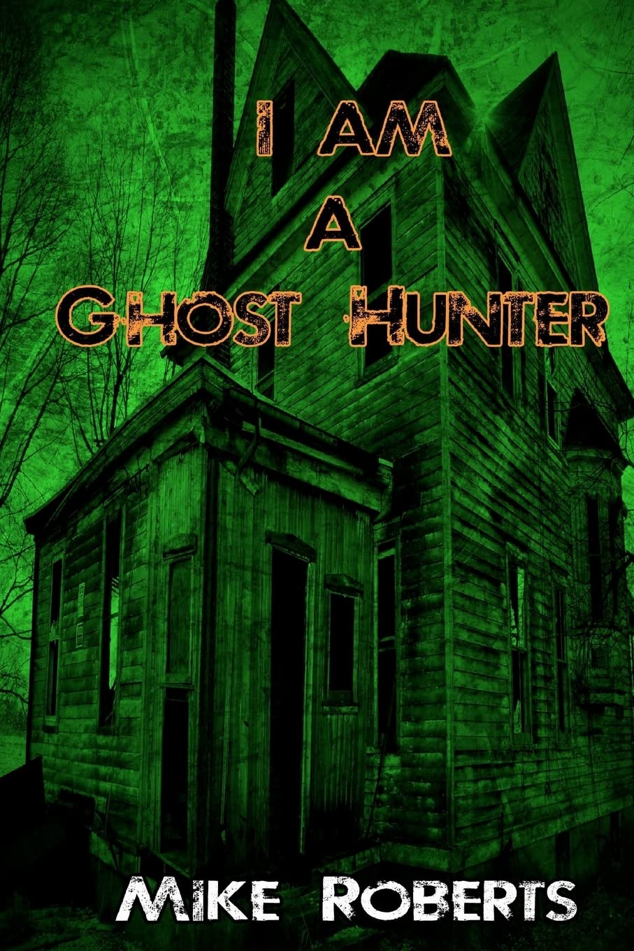 I Am A Ghost Hunter,Used