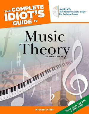 The Complete Idiot's Guide to Music Theory, 2nd Edition,Used