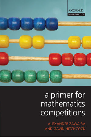 A Primer for Mathematics Competitions (Oxford Mathematics),Used