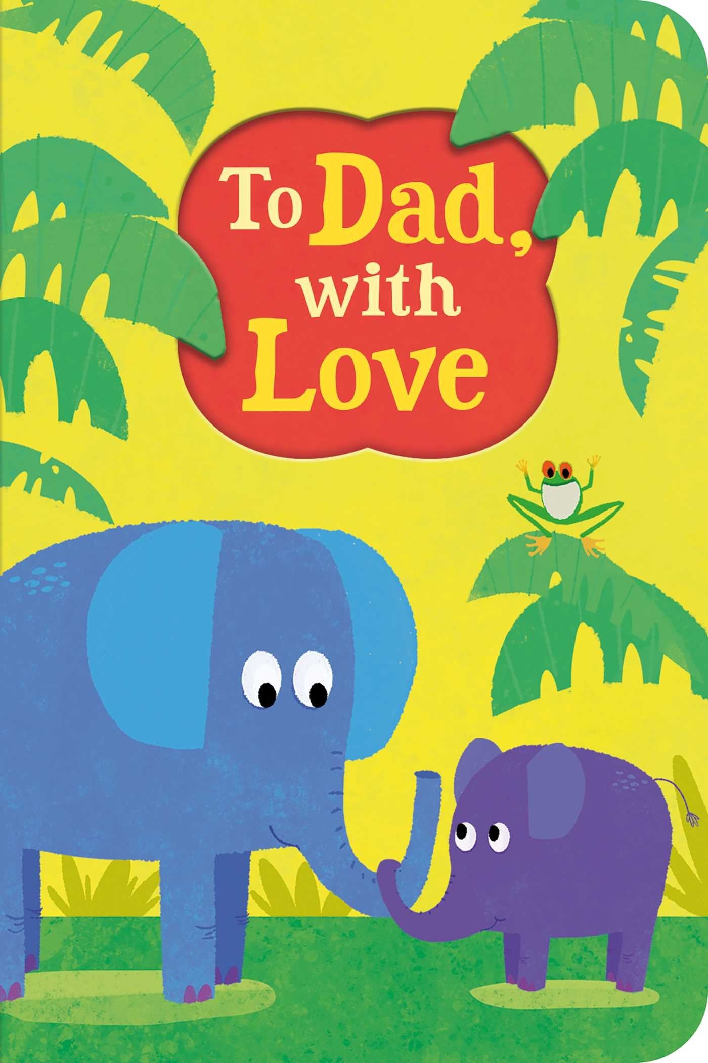 To Dad, With Love (Special Delivery Books),Used