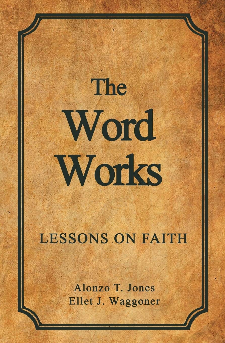 The Word Works: Lessons on Faith,Used