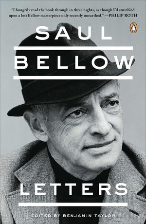 Saul Bellow: Letters,New