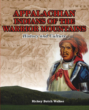 Appalachian Indians of Warrior Mountains,Used