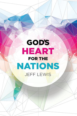 God's Heart for the Nations,Used