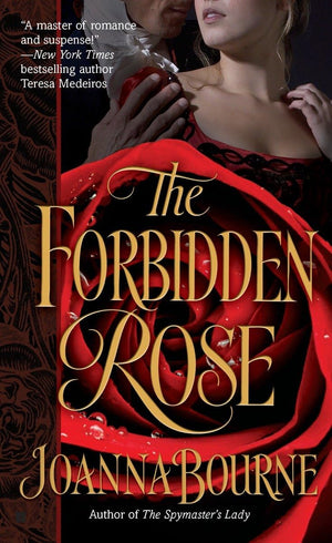 The Forbidden Rose (The Spymaster Series),Used