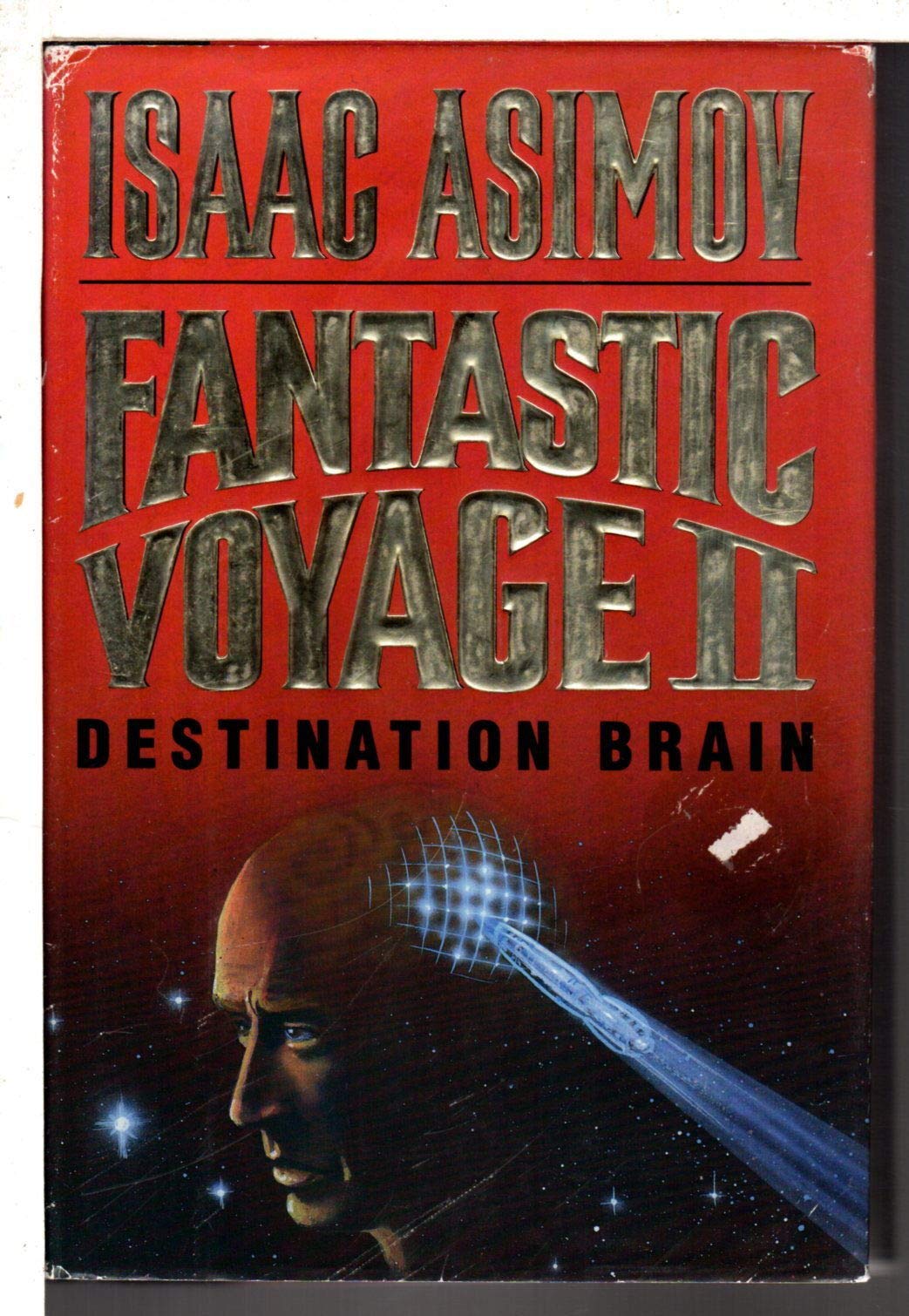 Fantastic Voyage Ii: Destination Brain-new