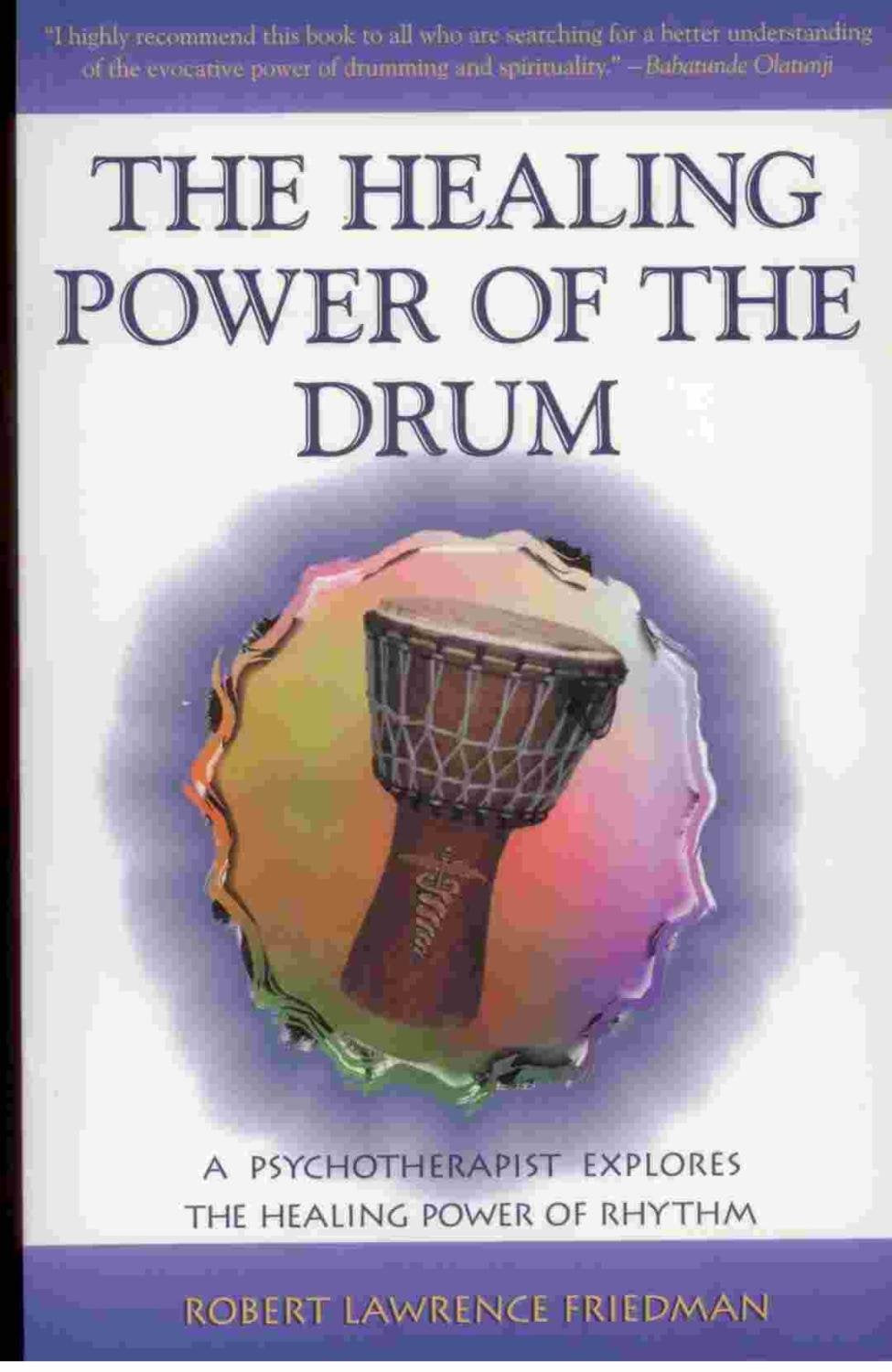 The Healing Power Of The Drum