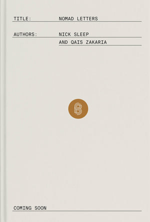 Nomad Letters: The Full Collection Of The Nomad Investment Partnership Letters To Partners, 20012014