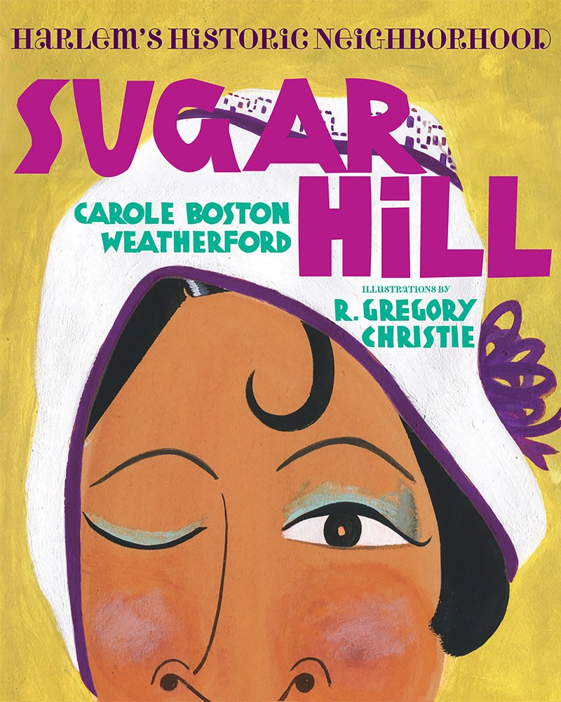 Sugar Hill: Harlem'S Historic Neighborhood,Used