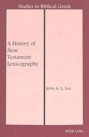 A History Of New Testament Lexicography (Studies In Biblical Greek),Used