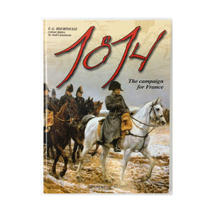 1814, The Campaign of France (Great Battles of the First Empire),Used