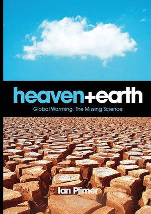 Heaven And Earth, Global Warming: The Missing Science
