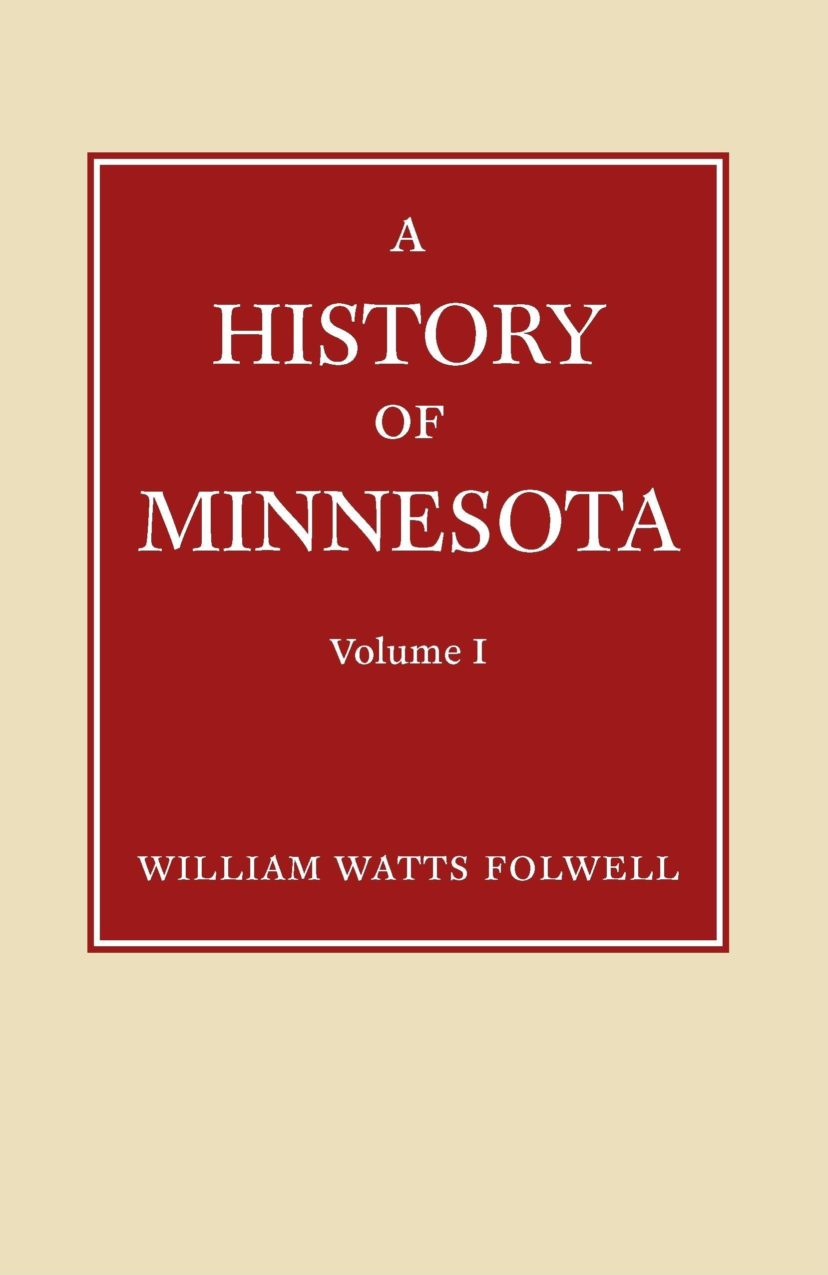 History of Minnesota Volume 1,Used