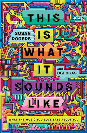 This Is What It Sounds Like: What The Music You Love Says About You,Used