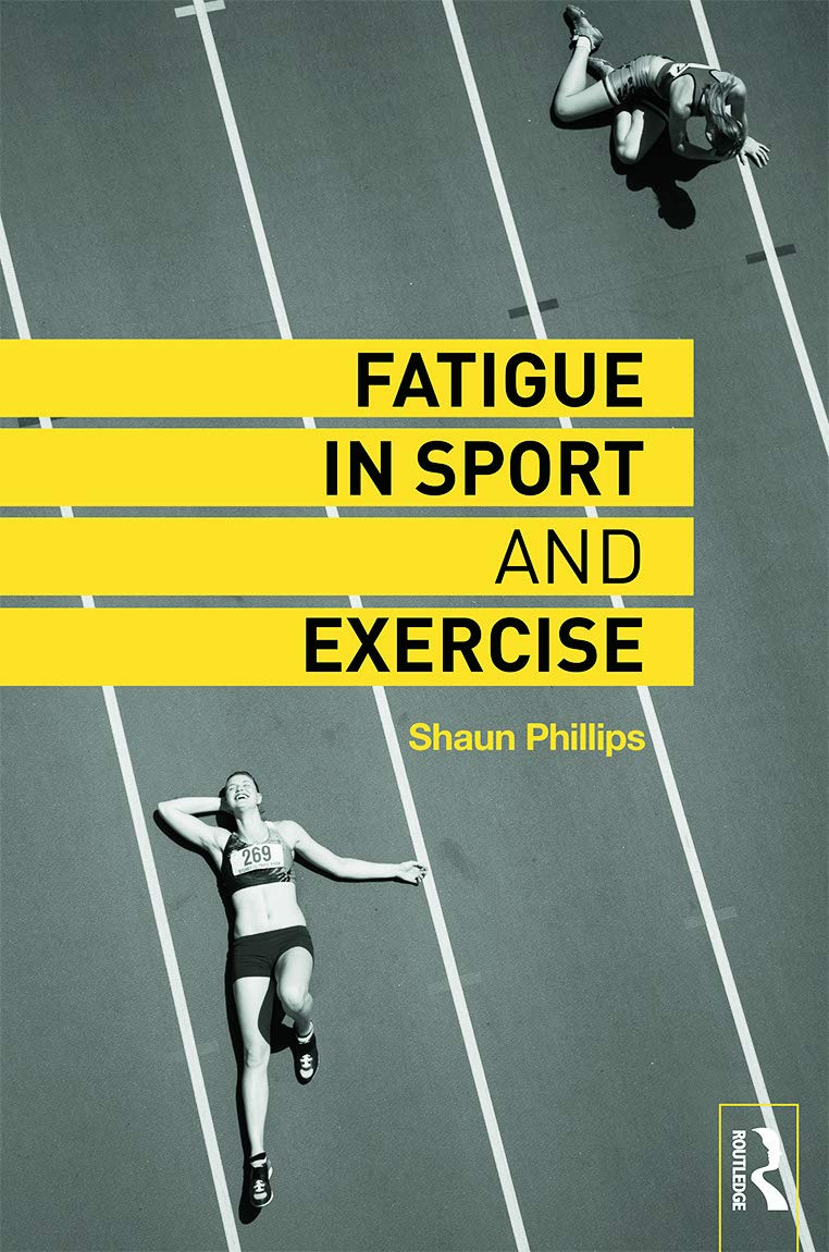Fatigue in Sport and Exercise,Used