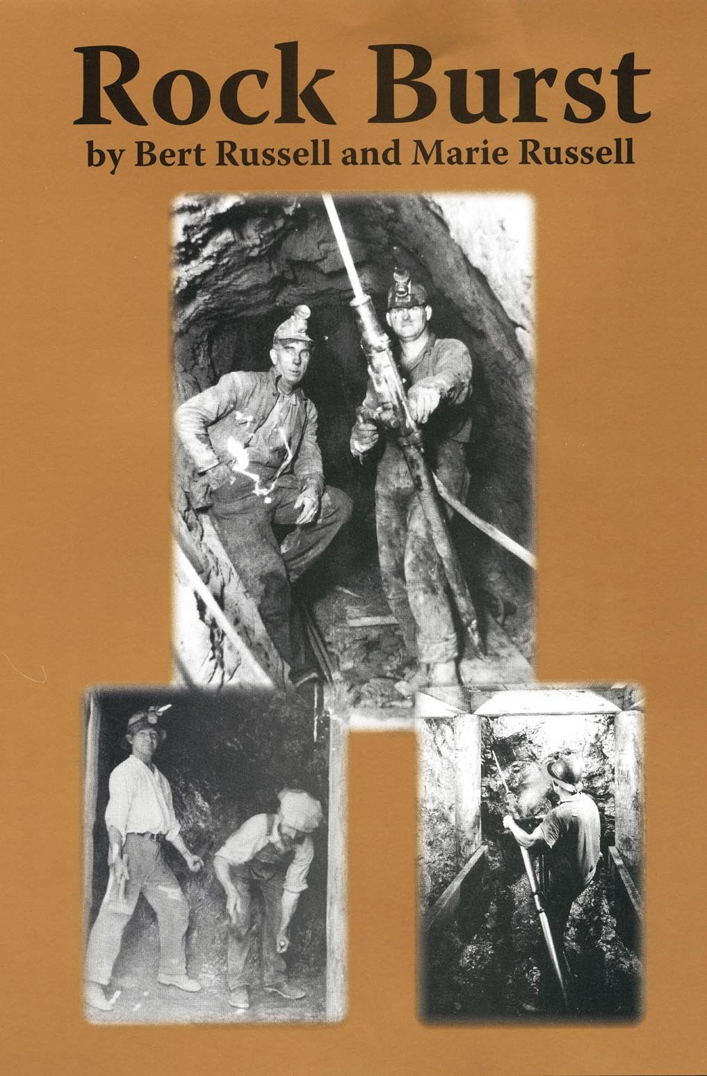 Rock Burst (Living the West),Used