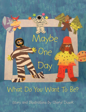 Maybe One Day: What Do You Want To Be?,Used