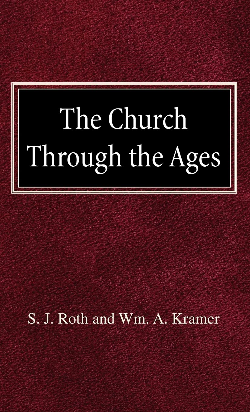 The Church Through the Ages,Used