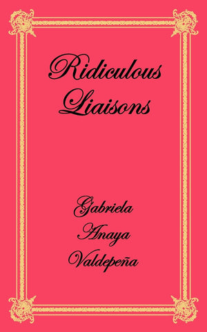 Ridiculous Liaisons,Used