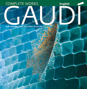 Gaudi: Introduction to his Architecture,New