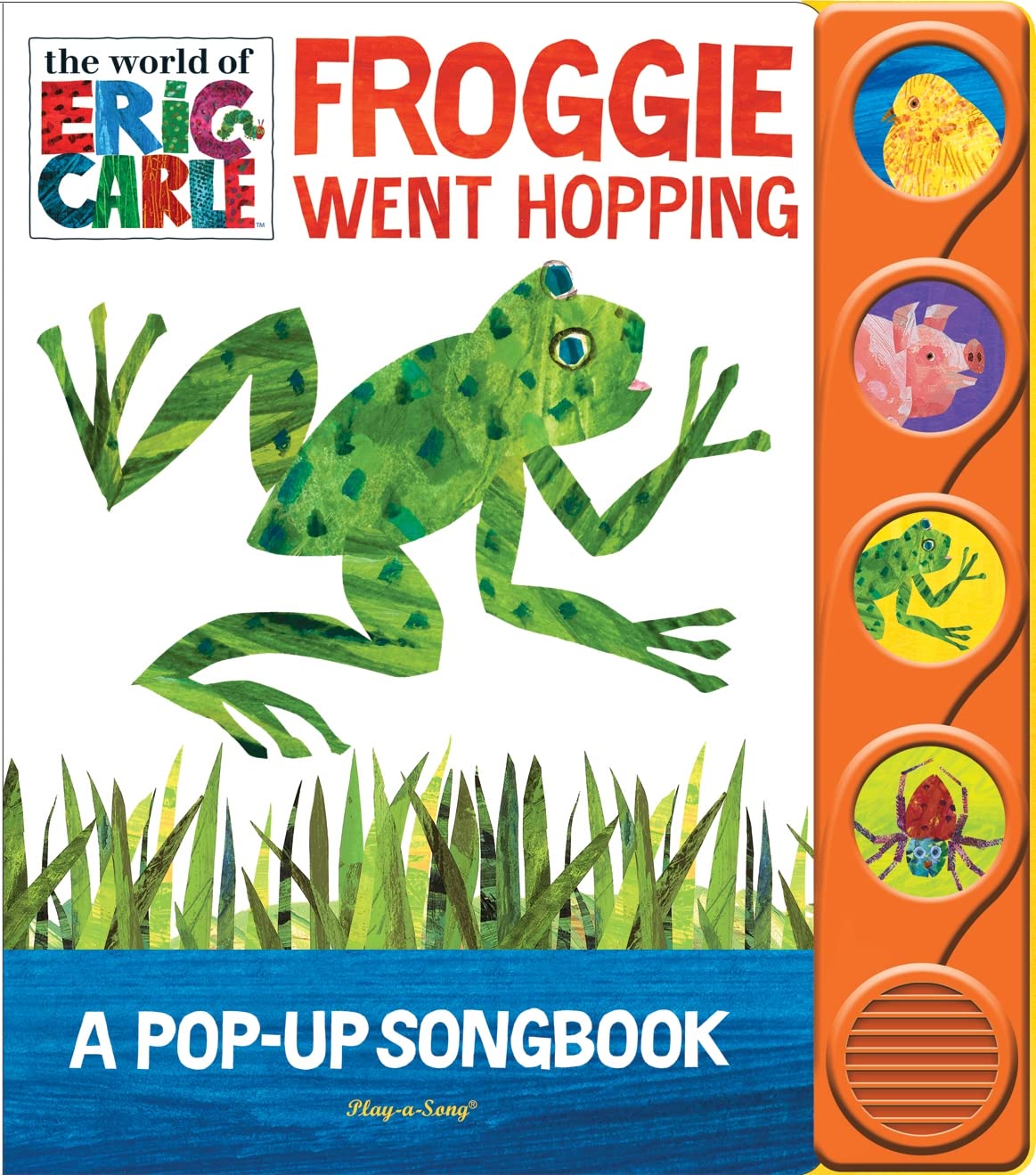 World Of Eric Carle, Froggie Went Hopping Popup Music Sound Book  Pi Kids (The World Of Eric Carle)