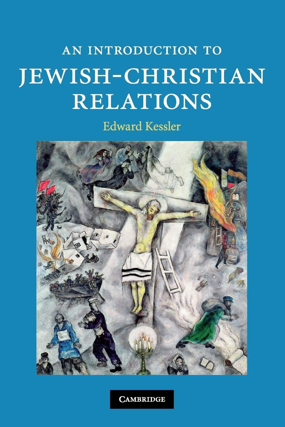 An Introduction To Jewishchristian Relations (Introduction To Religion),New