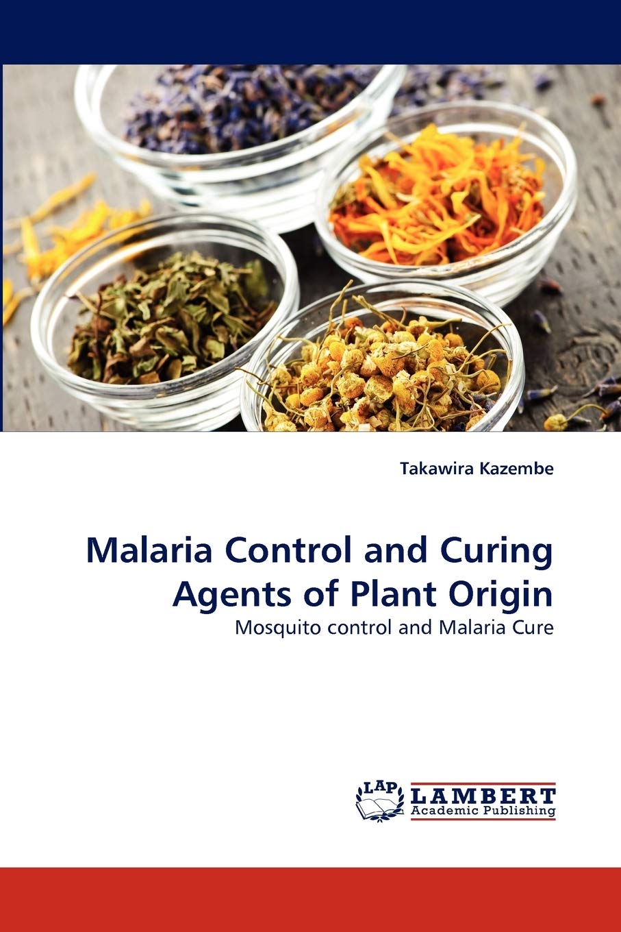 Malaria Control and Curing Agents of Plant Origin: Mosquito control and Malaria Cure,Used