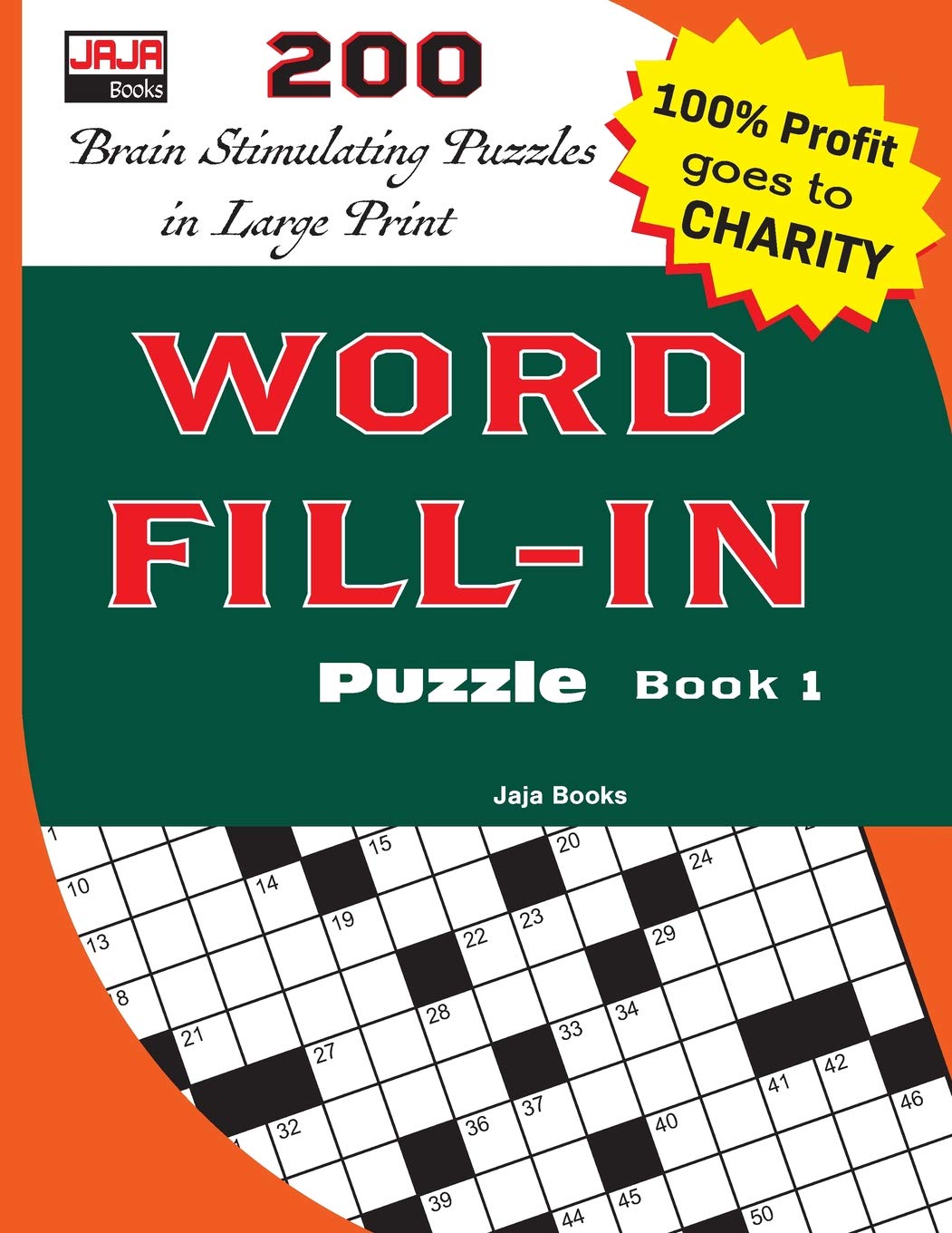 WORD FILLIN PUZZLE BOOK 1 (200 CLEVERLY CRAFTED WORD FILLIN PUZZLES),Used