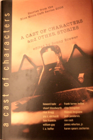 A Cast of Characters and Other Stories,Used