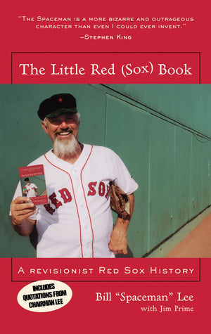 The Little Red (Sox) Book: A Revisionist Red Sox History,Used