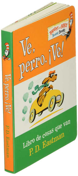 Ve, Perro. Ve! (Go, Dog. Go! Spanish Edition) (Bright & Early Board Books),New