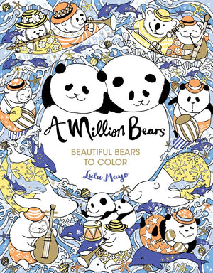 A Million Bears: Beautiful Bears to Color (Volume 3) (A Million Creatures to Color),Used
