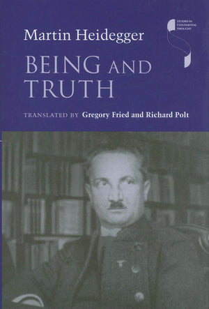 Being And Truth (Studies In Continental Thought)