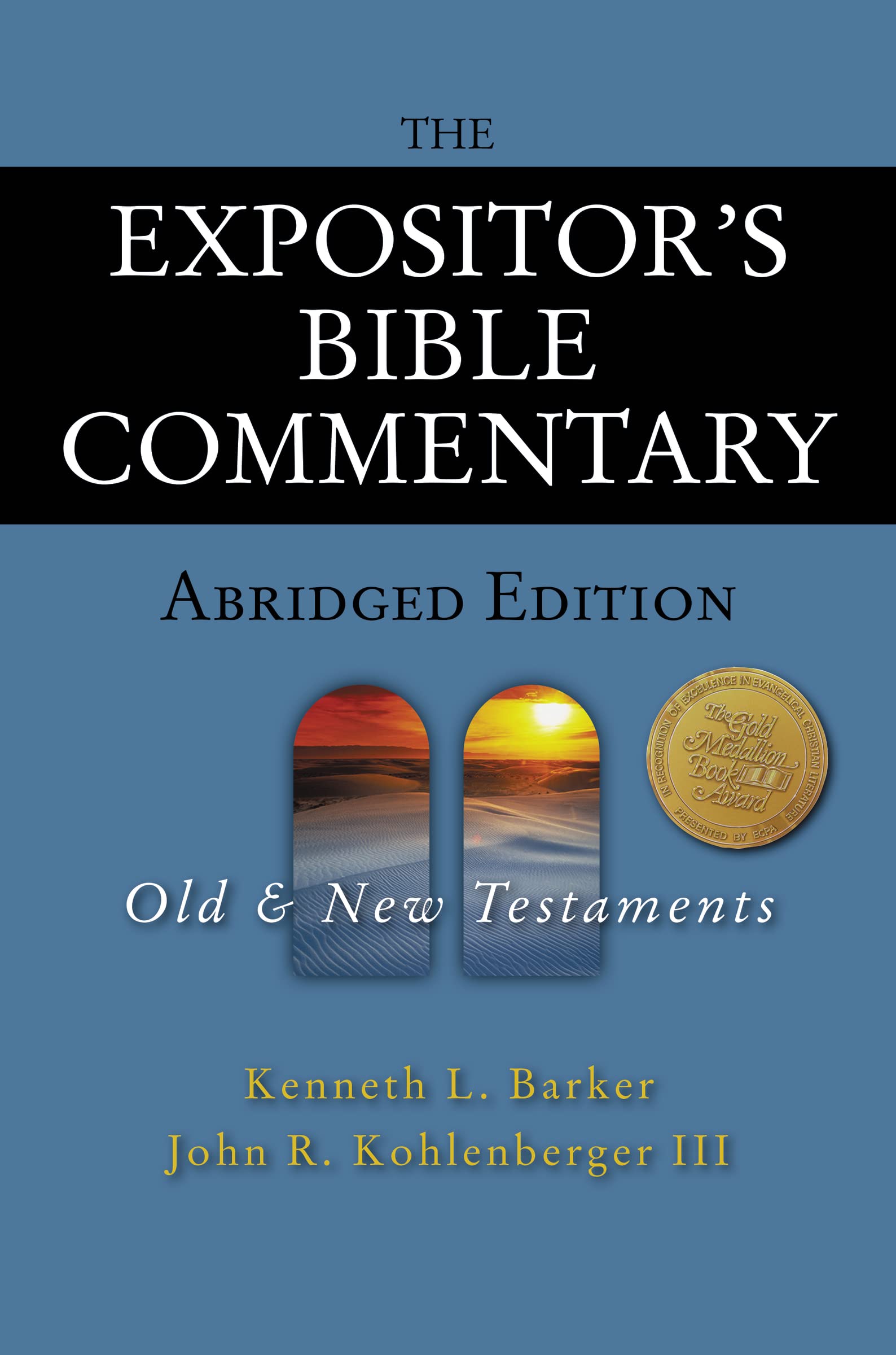 The Expositor's Bible Commentary  Abridged Edition: TwoVolume Set,Used