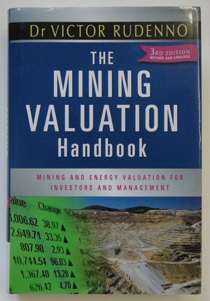 The Mining Valuation Handbook: Mining and Energy Valuation for Investors and Management,Used