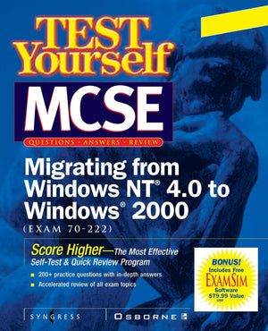 Test Yourself MCSE Migrating From NT 4.0 TO Windows 2000 (Exam 70222),Used