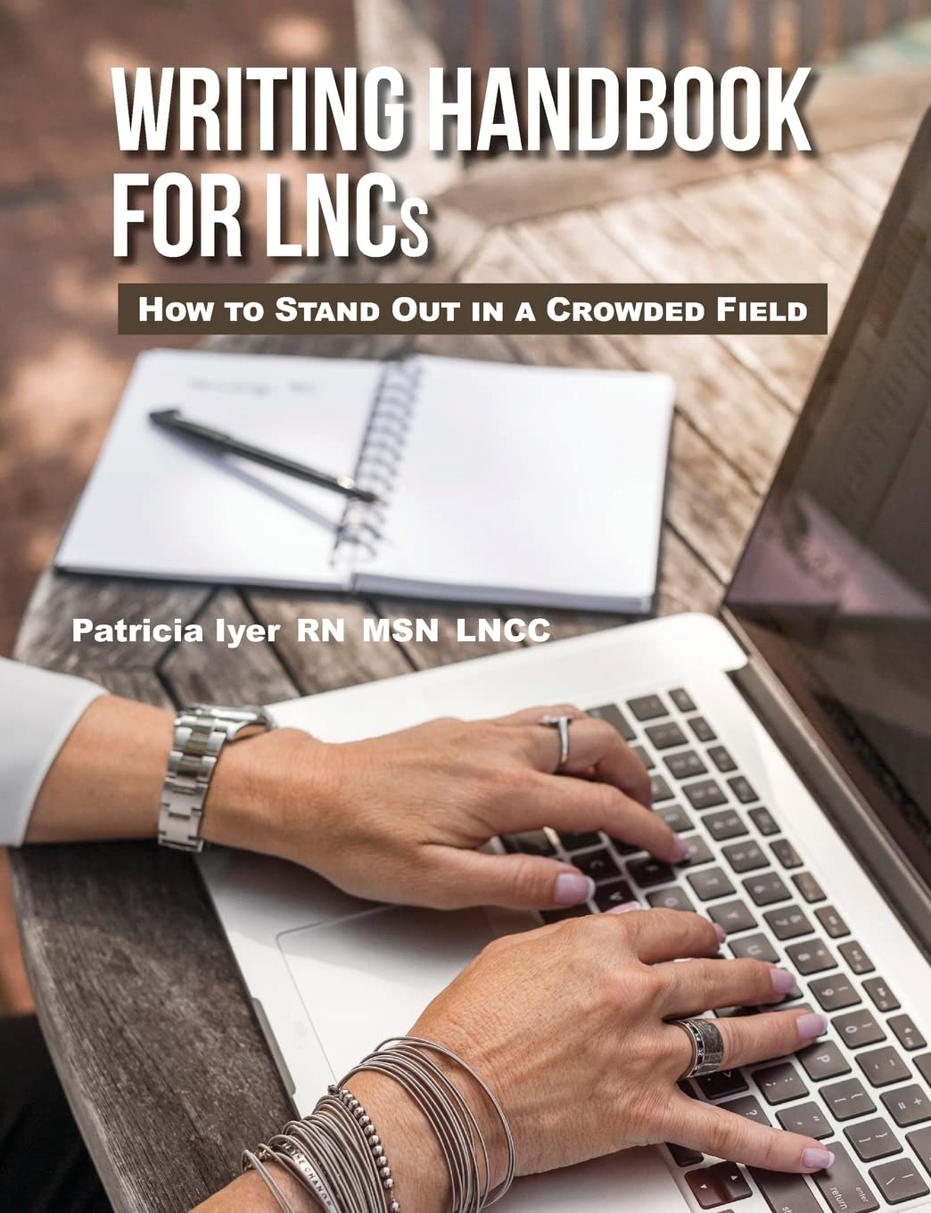 Writing Handbook For Lncs: How To Stand Out In A Crowded Field,Used