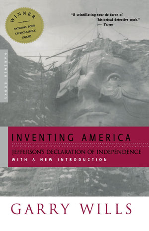 Inventing America: Jefferson's Declaration of Independence,Used