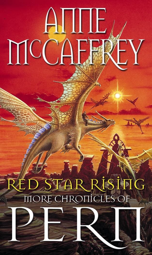 Red Star Rising (Aka Dragonseye) (The Second Chronicles Of Pern)-new