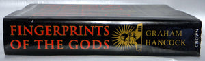 Fingerprints Of The Gods: The Evidence Of Earth'S Lost Civilization
