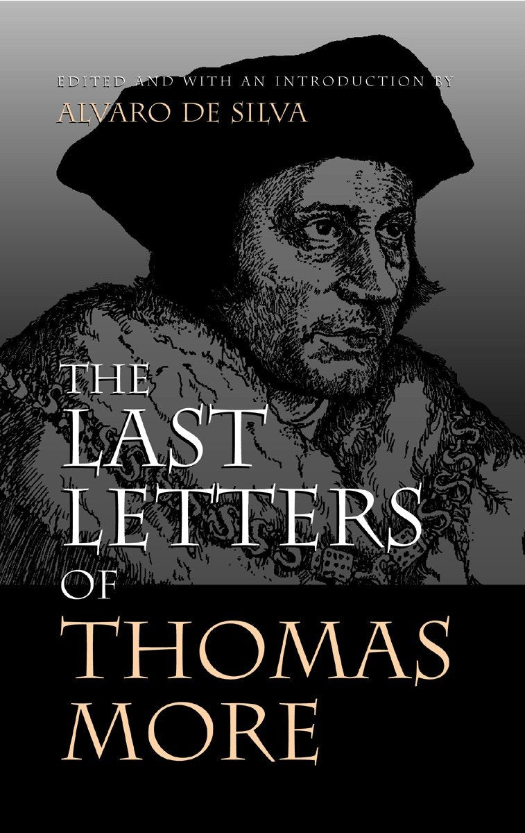 The Last Letters Of Thomas More,New