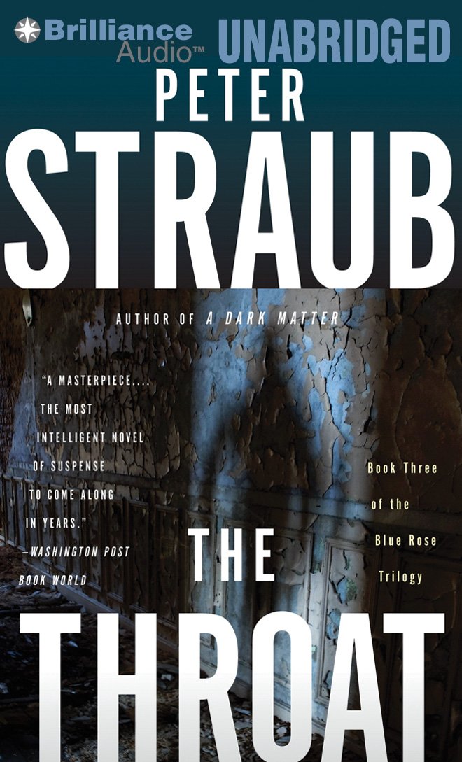 The Throat (Blue Rose Trilogy, 3),Used