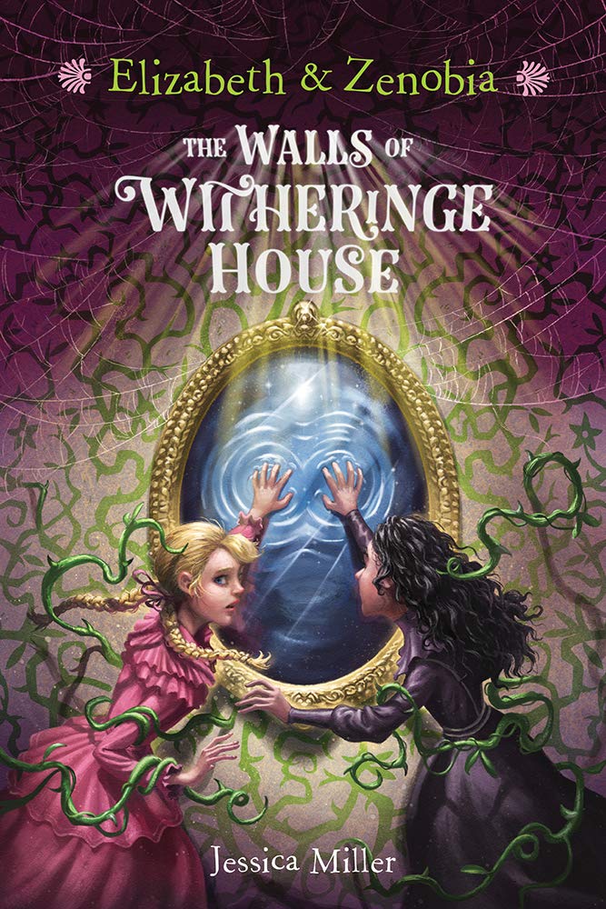 Elizabeth And Zenobia: The Walls Of Witheringe House