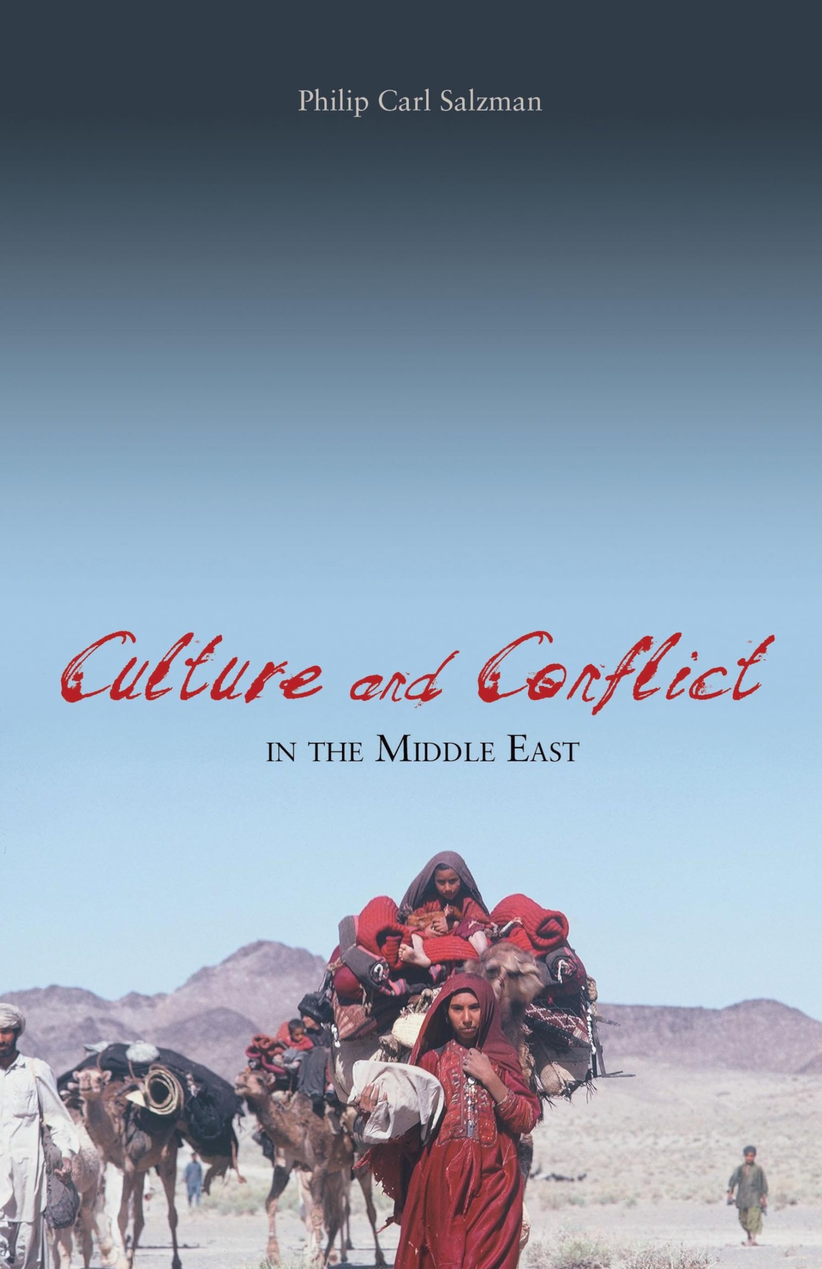 Culture and Conflict in the Middle East,Used