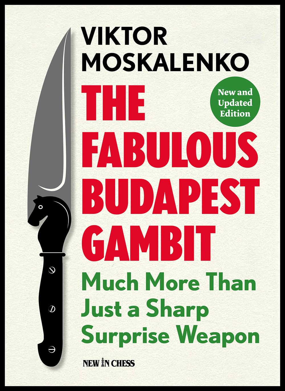 The Fabulous Budapest Gambit: Much More Than Just a Sharp Surprise Weapon,Used