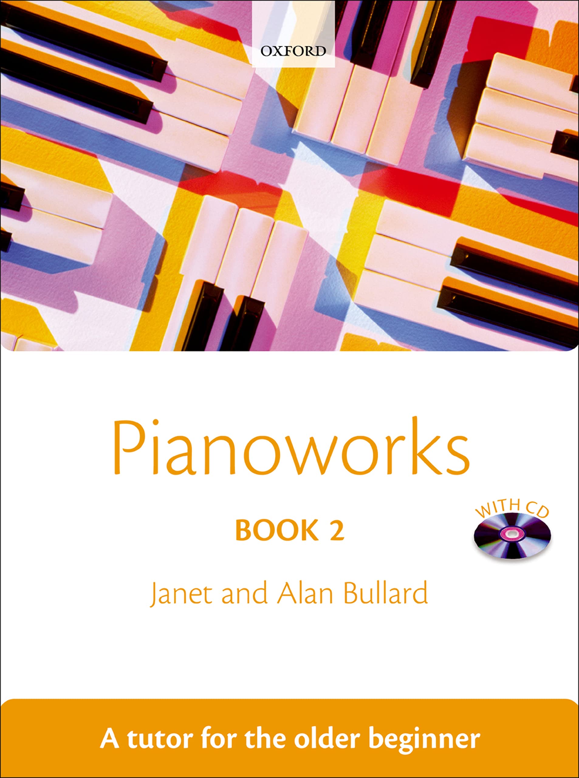 Pianoworks Book 2: A tutor for the older beginner,Used
